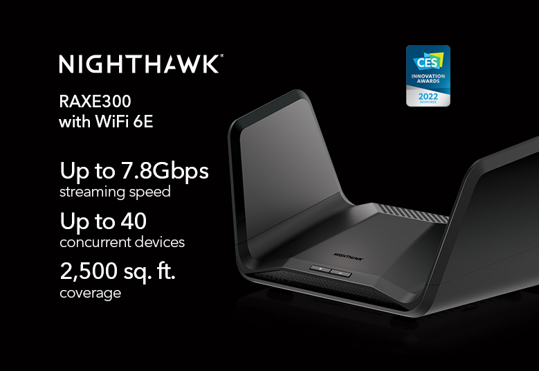 netgear Nighthawk® Tri-Band WiFi 6E Router (up to 7.8Gbps) with new 6GHz band, NETGEAR Armor™ & NETGEAR Smart Parental Controls